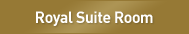 Royal Suite Room